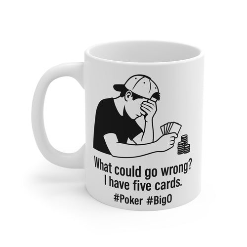 Mug - Funny Poker Themed