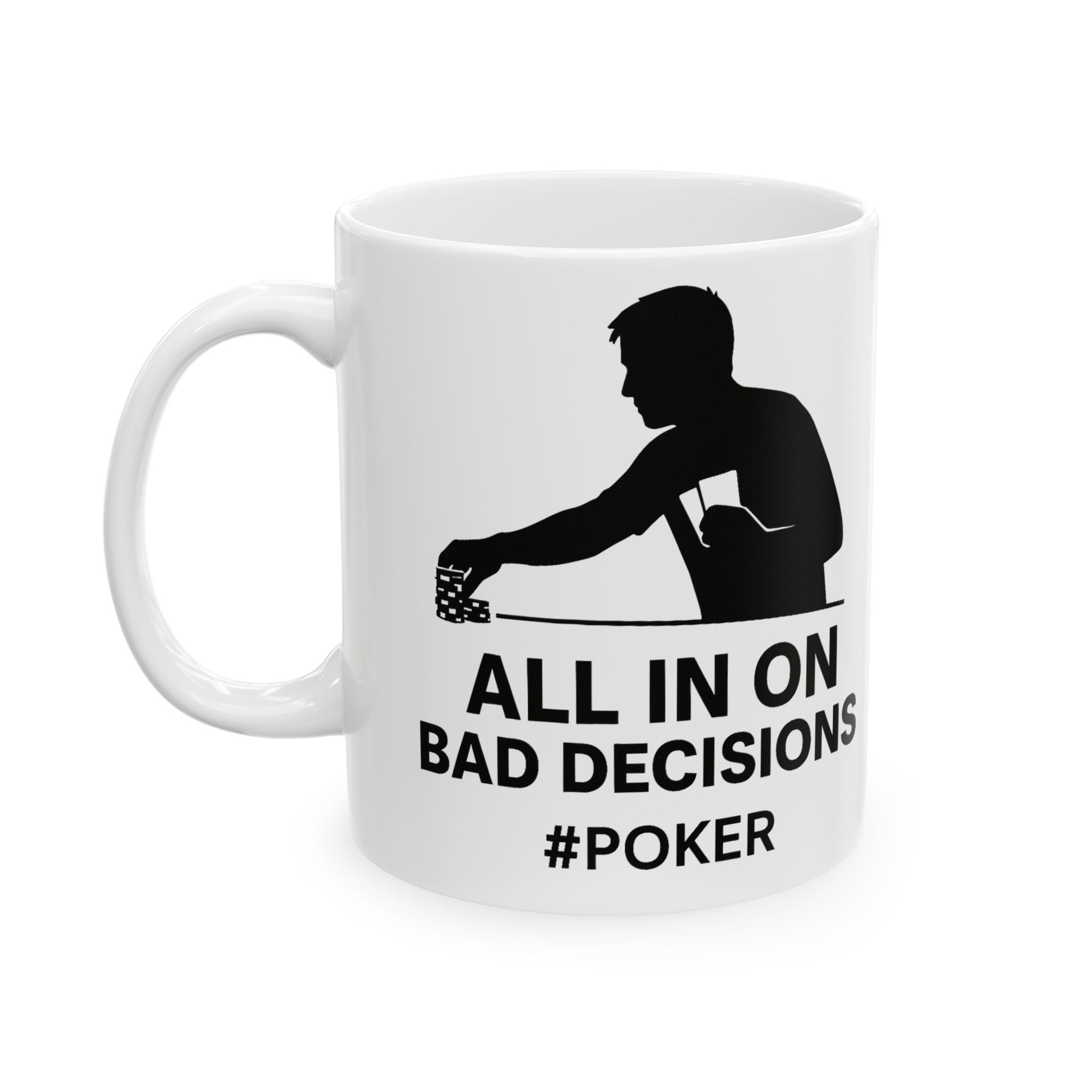 Funny Poker Themed Coffee Mug