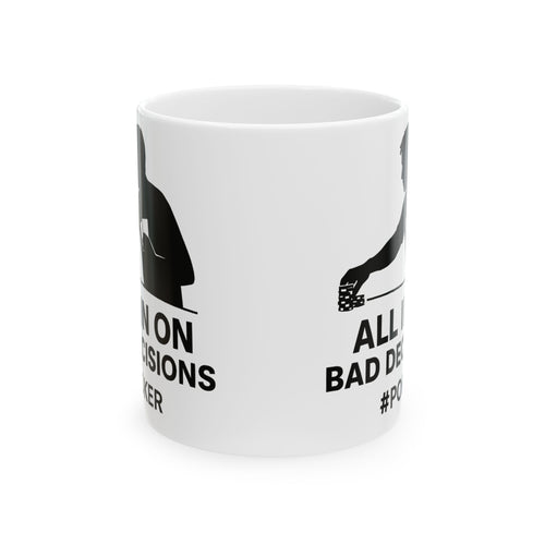 Funny Poker Themed Coffee Mug